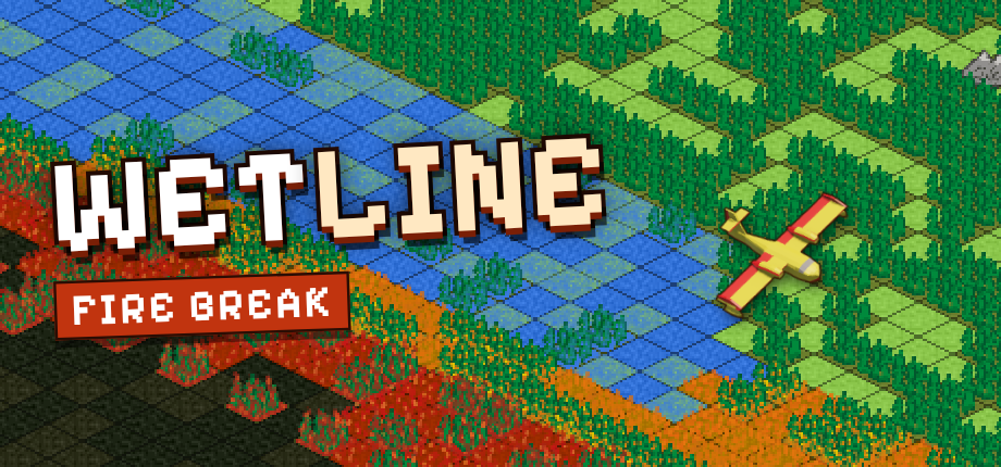 WETLINE: Fire Break